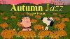 September Morning Jazz With Snoopy Cozy Oldies Jazz Melodies For Warm Autumn