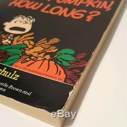 Charles M Schulz Signé Snoopy Peanuts Charlie Brown Combien De Temps Great Pumpkin